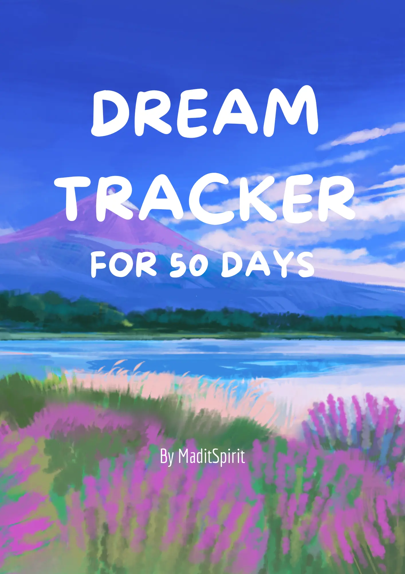 The 50 Days Dream Tracker