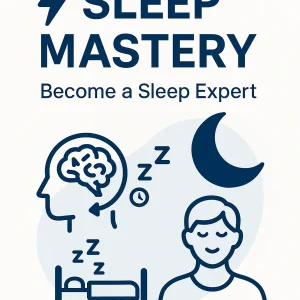 Sleep Mastery