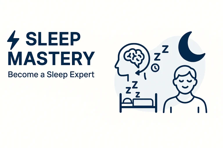 Sleep Mastery