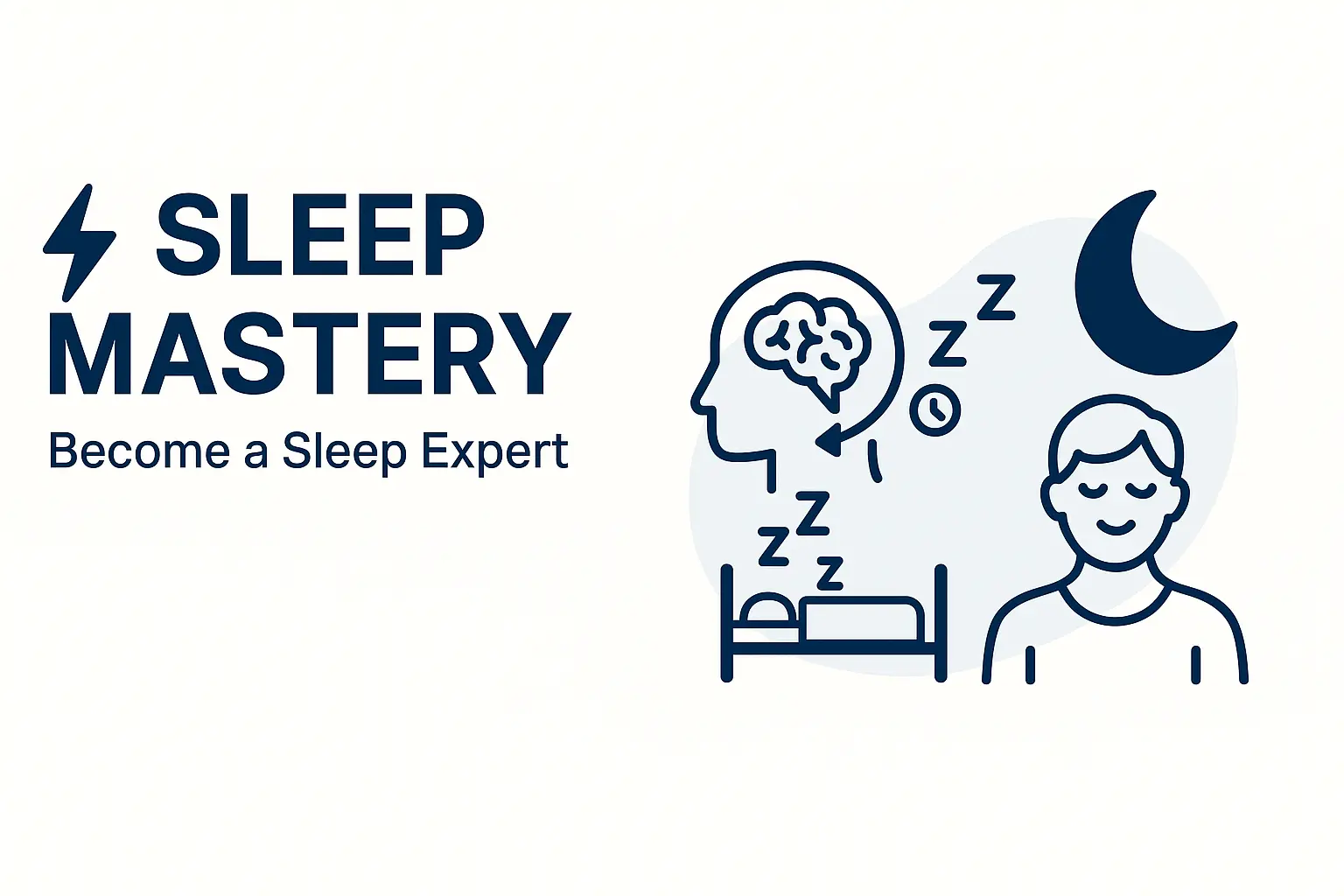 Sleep Mastery