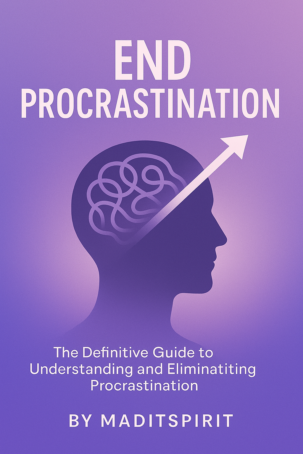 End Procrastination